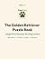 The Golden Retriever Puzzle Book for Dog Lovers: 80 Large Print Word Searches, Crosswords, Sudoku & Cryptograms | Verified Solutions