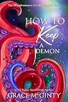 How to Keep A Dem...