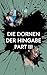 Die Dornen der Hingabe - Part III (German Edition)