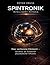 Spintronik: Das verlorene Element (German Edition)