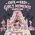 Cute Girl Moments Coloring Book for Kids Ages 6-12: Adorable & Fun Coloring Pages with Girls in Sweet, Relaxing, Wholesome Everyday Scenes — Perfect ... & Relaxing Activity Series for Ages 6-12)
