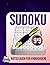 Sudoku-Rätselbuch für Erwachsene: 200 Denkspiele in großer Schrift für Senioren, Anfänger und zur Entspannung: Stressfreie Puzzles, 9x9-Rastergröße (German Edition)