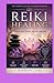 Reiki Symbols Book Guide 2026 for Practitioners: Sacred Reiki Symbols for Healing, Balance, and Spiritual Awakening. Meaning and Uses for Level 1 to Master.