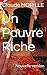 Un Pauvre Riche: Nouvelle version (French Edition)