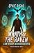 Wrath of the Raven and Othe...