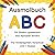 Ausmalbuch ABC: Mit Bildern spielerisch das Alphabet entdecken! (Für Kindergarten, Vorschule und 1. Klasse) (German Edition)