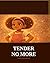 Tender No More: A Story for Every Girl Who Ever Said Ouch (Crown Stories)