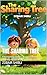 The Sharing Tree: A Heartwarming Children’s Story About Kindness, Generosity, and Giving Back (SEL Book for Ages 3–6)