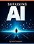 Surviving AI: With Carlo Thompson