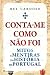 Conta-me como não foi
