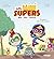 Les Mini Supers, Max et Mia en mission ! - Gropétard et le vol de doudous