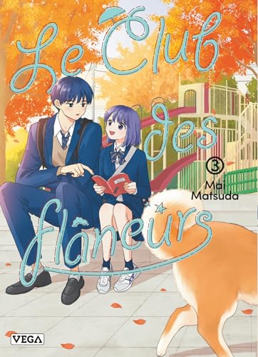 Le Club des flâneurs - Tome 3 (Paperback)