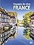 Voyages de rêve en France
