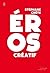 EROS CREATIF