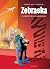 Zebraska - Tome 2 - Le secr...