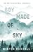 Boy Made of Sky: An MM Para...