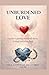 Book 2: Unburdened Love (Being Present)
