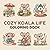 Cozy Koala Life Coloring Book: Relaxing Cute Animal Coloring Pages for Kids & Adults (Things I Want to Say Coloring Book Series)