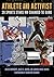 Athlete and Activist: 28 Sp...