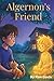Algernon's Friend