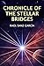 Chronicle of the Stellar Bridges by Raúl Sanz García