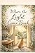 Where the light came back
