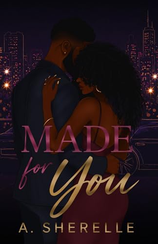 Made for You: A Fame & Forever Romance (Kindle Edition)