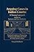 Arguing cases in Indian Courts : A Young Lawyers guide for lawyers and law students