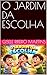 O JARDIM DA ESCOLHA (TODO DIA COM DEUS) (Portuguese Edition)