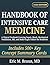 Handbook of Intensive Care Medicine: A Clinical Textbook Covering Sepsis, Shock, Mechanical Ventilation, AKI, and Multi-Organ Failure for Residents