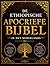 De Ethiopische Apocriefe Bijbel in het Nederlands (Grote letterdruk): Complete Verzameling van oude Religieuze Teksten, Waaronder Henoch, Tobit, ... en Vroege Joodse Geschriften (Dutch Edition)