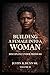 Building a Female into a Woman: Discipline Under Pressure