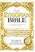 The Ethiopian Bible in English: The COMPLETE Missing Apocrypha: Includes ALL The Lost Books of Enoch, Esdras, Jubilees, Meqabyan, Tobit, Judith, Book of Wisdom & Other Orthodox Sacred Writings