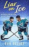 Liar on Ice: A Se...