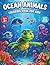 Ocean Animals Coloring Book...