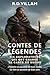 Contes de Légendes : Six Explorateurs qui ont changé la Carte du Monde - Pythéas, Leif Erikson, Marco Polo, Ibn Battuta, Zheng He, Bartolomeu Dias (French Edition)