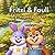 My Superpower: Discover What Makes You Special (Fritzi & Fauli US)
