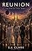 Reunion: The Nyar'dai Saga: Book 1