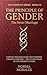 The Hermetic Principle of Gender: The Inner Marriage Uniting the Masculine and Feminine Creative Streams — The Culmination of the Hermetic Work (The Hermetic ... Manual for the Modern Mind Book 7)