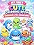 My First Cute Coloring Book: Animals, Sea Creatures Book for Kids Ages 3–6: Fun and Easy Coloring Pages with Baby Animals, Fish, Dolphins, Whales and More – Perfect for Toddlers and Preschool Kids