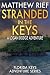 Stranded in the Keys (Flori...
