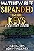 Stranded in the Keys (Florida Keys Adventure #26)