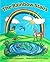 The Rainbow Stairs (The Magic Frog Series)
