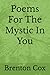 Poems For The Mystic In You