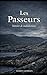 Les passeurs: Histoire de malédictions (French Edition)
