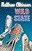 Wild State: A Short Story Collection
