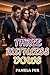 THREE RUTHLESS VOWS: A Billionaire Reverse Harem Romance of Betrayal and Forbidden Desire (Contemporary Romance Books)