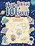 How To Draw 101 Cute Stuff For Kids: Learn to Draw Sweet Illustrations Using Basic Shapes and Lines in This Comprehensive Workbook Designed to Improve Fine Motor Skills and Artistic Expression Daily