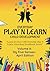 Everyday Play N Learn Child Development: Learn & Grow with Everyday Play N Learn: Preschool Workbook Series
