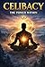 Celibacy: The Power Within